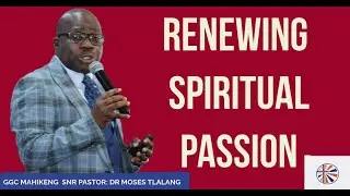 RENEWING SPIRITUAL PASSION