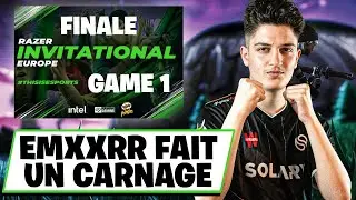 FINALE RAZER CUP - GAME 1 ► EMXXRR FAIT UN CARNAGE !