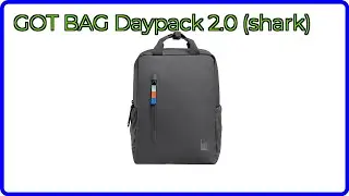 BEWERTUNG (2025): GOT BAG Daypack 2.0 (shark). WESENTLICHE Einzelheiten