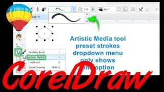 Corel Draw Tips & Tricks Artistic Media Tool preset strokes MISSING
