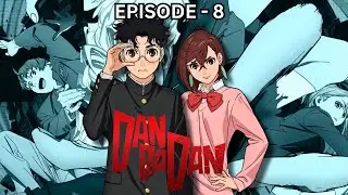 Dandadan Episode 8 Explained in Hindi/Urdu | First Love And Worst Timing