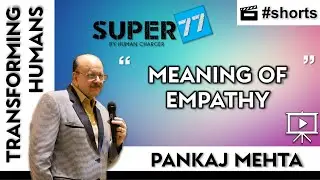 Real Meaning of Empathy #shorts #super77