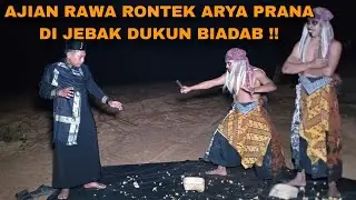AJIAN RAWARONTEK ARYA PRANA DI JEBAK DUKUN BIADAB/arya prana terbaru