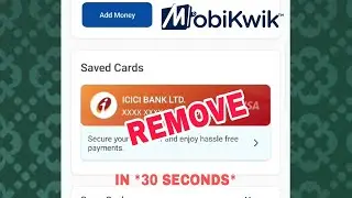 How to Remove Saved Cards in Mobikwik - (Debit/Credit) - in 30 Seconds