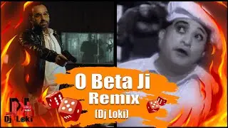 O Beta Ji O Babuji (Remix) | Ludo | Qismat Ki Hawa Kabhi Naram Remix | (Dj Loki)