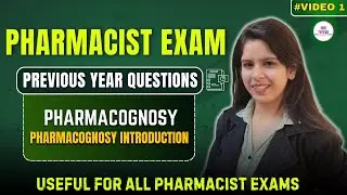 PHARMACIST EXAM PREPARATION I PHARMACOGNOSY MCQS I PHARMACOGNOSY INTRO I CLASSIFICATION OF DRUGS