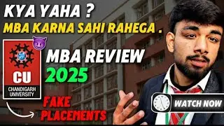 CU MBA Review 2025 | Chandigarh University MBA Placements Reality EXPOSED!
