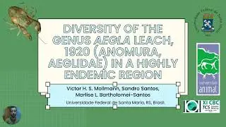 CBC.TCS.2022 - Diversity of the genus Aegla Leach, 1920 (Anomura)  in a highly endemic region