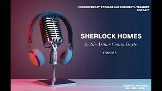 Sherlock Homes [Summary & Analysis]