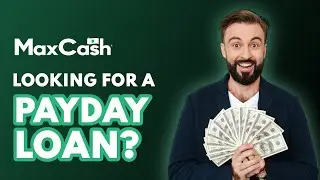 Payday Loans - Fast & Secure with Max Cash