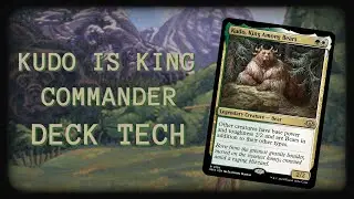 Kudo King Among Bears EDH Deck Tech