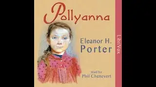 POLLYANNA, by Eleanor H  Porter Chapter 24-John Pendleton
