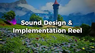 Sound Design & Implementation Reel &ndash; Game Environment | Unreal Engine 5