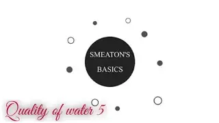 Smeaton's Basics | Environmental Engineering Part 4 | Quality of Water 5. Malayalam