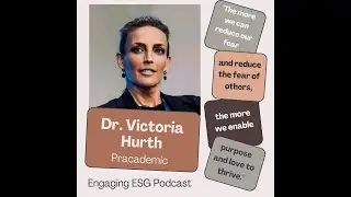 Reimagining Decision-Making for a Sustainable Future With Dr. Victoria Hurth