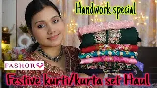 💕Handwork special Festive kurti/kurta set Haul 💕Fashor kurti/kurta set Haul💕Kurti/kurta set Haul💕