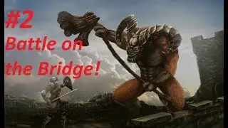 Zeon90 plays Dark Souls! video #2 Battle on the bridge!