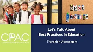 Best Practices: Transition Assessment
