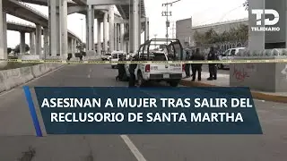 Asesinan a balazos a mujer en Iztapalapa; regresaba del penal de Santa Martha Acatitla
