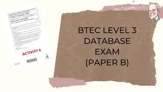 Экзамен BTEC по базам данных, уровень 3 — ЧАСТЬ B