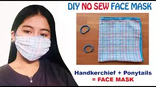 How to make face mask using handkerchief | NO SEW DIY FACE MASK ANYONE CAN DO