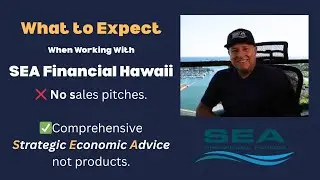 Why SEA Financial Hawaii?