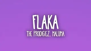 The Prodigiez - Flaka (Lyrics) ft. Maluma, Kapo, Maisak, Hamilton & Zaider