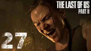 POTYCZKA Z GWIZDACZAMI [27] | THE LAST OF US PART II | 4K PL