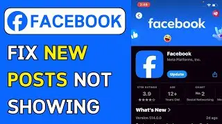 How To Fix New Posts Not Showing On Facebook