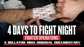 Fighter Operations Story  | A BELLATOR MMA Original Documentary