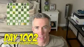 День 1002: Играю в шахматы каждый день, пока не достигну рейтинга 2000.