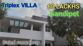 triplex Villa for sale at Hyderabad Gandipet ll 80 lackhs ll big gated community..#villaforsale 