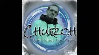 Brian Church - From What You Know (Official Audio)