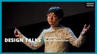 Tomo Kihara: On fostering human connection through design
