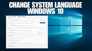 how to change system language for windows 10