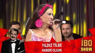 Yıldız Tilbe - Haberi Olsun (İbo Show Yılbaşı Özel)