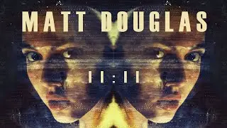 мɒ | | : | | pм &mdash; MATT DOUGLAS : in-situception #8