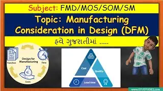 Design for Manufacturing or Manufacturing consideration in Gujarati | FMD / DME | Mechanical | GTU