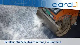 Der Neue Stra&szlig;enentwurf in card_1 Version 10.0