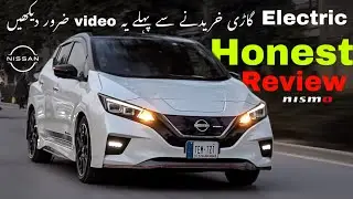 Nissan Leaf | Honest Review | Nismo | Safyan Motoring