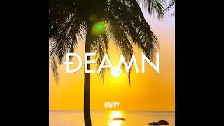 DEAMN - Happy (Audio)