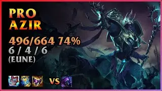 PRO Azir Replay  Played 496 74% games [DouYu XiaoTaoQi] | KDA 6 / 4 / 6 TOP GrandMaster (EUNE)