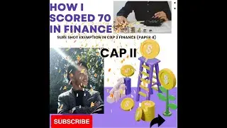 How to score exemption in CAP II finance exam easily(100%) / ICAN / CA HACKS