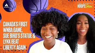 Первая игра WNBA в Канаде, статуя Сью Берд и Lynx снова победили Liberty