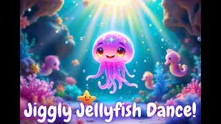 Jiggly Jellyfish Song 🐙🌊 | Fun Kids Dance & Sing-Along Music! 🎶🫧