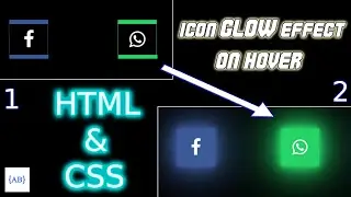 Social Icon Glow Effect on Hover | HTML & CSS | AB Coder