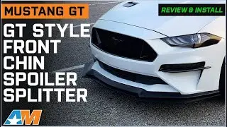 2018-2023 Mustang GT GT Style Front Chin Spoiler Splitter Review & Install