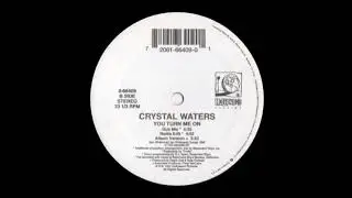 Crystal Waters ‎–  You Turn Me On (Dub Mix)