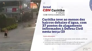 Curitiba teve ao menos dez bairros debaixo d’água | CBN Curitiba 1ª Edição 04/02