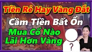 ĐẶC BIỆT | Tiền Rẻ Hay Vàng Đắt, Cầm Tiền Ổn Không? Mua Cổ Phiếu Trú Ẩn | LIVESTREAM | WEEKLY